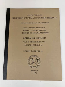 1972 Gold Resources of North Carolina, Division of Mineral Resources. - Bild 1 von 5