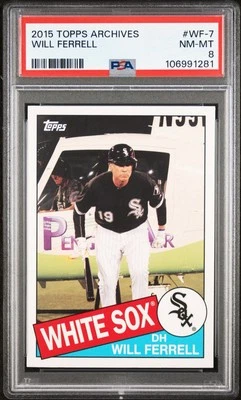 2015 Topps Archive Will Ferrell Chicago White Sox (PSA 8)  - Image 1 of 3