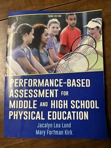 Performance-Based Assessment for Middle and High School Physical Education, Lund - Picture 1 of 2