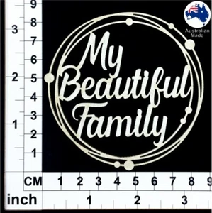 Chipboard Words for Scrapbooking, Cardmaking - My Beautiful Family CT090 - Picture 1 of 7