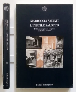 L'inutile salotto di Mariuccia Salvati 1993 Bollati Boringhieri - Bild 1 von 6