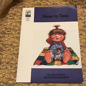 Nose to Toes by JoAnne Nelson The Wright Group Primarily Health 1st ed. - Picture 1 of 11