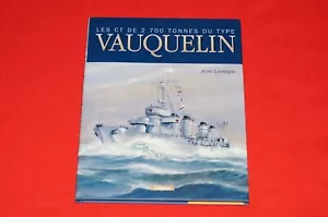 Ct De 2 700 Tonnes Du Type Vauquelin Hardcover Book by Jean Lassaque Brand New - Imagen 1 de 4