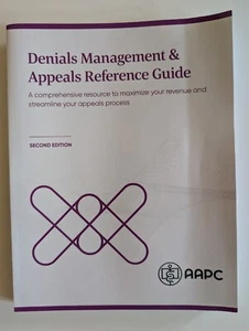 Denials Management & Appeals Reference Guide - Second Edition AAPC - Bild 1 von 2