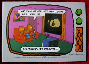THE SIMPSONS - Card #28 - BART, LISA, MAGGIE - "NEVER LET HIM DOWN" - TOPPS 1990 - Picture 1 of 2