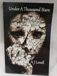 Under A Thousand Stars Book A J Lovell SIGNED by Author - Picture 1 of 7