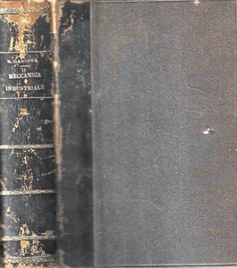 Il costruttore di macchine. Trattato completo sulla costruzione ed il disegno de - Foto 1 di 2