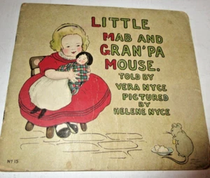 Little Mab & Gran'pa 1916 Vera Nyce Art Nouveau Childrens Book BK - Picture 1 of 7
