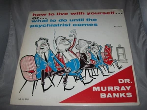 Dr. Murray Banks - How To Live With Yourself... on Murmil Records MB 101 - Picture 1 of 4