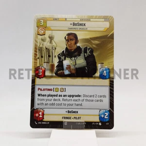 STAR WARS UNLIMITED JTL JUMP TO LIGHTSPEED 477 U BoShek Hyperspace - Imagen 1 de 1