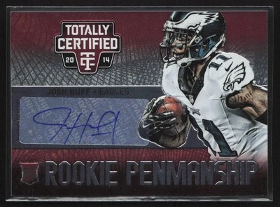 2014 TOTALLY CERTIFIED #RP-HU JOSH HUFF AUTO ROOKIE PENMANSHIP - Image 1 of 2