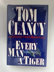 Every Man a Tiger—NEW 1st Ed. & Print (Signed by Tom Clancy & Chuck Horner) - Picture 1 of 12