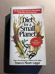 DIET FOR A SMALL PLANET by Frances Moore Lappe 1991 Ballantine paperback HEALTH - Picture 1 of 3