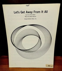 Lets Get Away From It All Vtg Piano Sheet Music Tom Adair Matt Dennis 1941 Pop - Picture 1 of 6