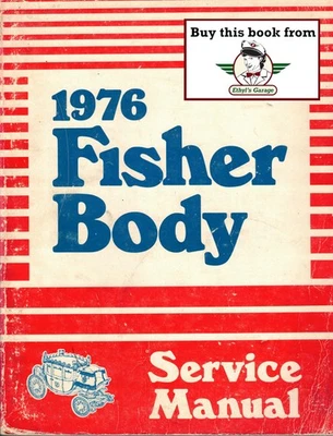 Fisher Body 1976 manual de servicio Chev Cadillac Buick Pontiac Olds Camaro Firebird Foto 1 de 4