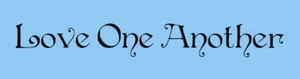 Stencil Love One Another Scripture Quote Saying for Signs DIY Canvas - Picture 1 of 1