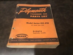 MOPAR 1949 PLYMOUTH PARTS LIST CATALOG ISSUED JUNE 1949 - Foto 1 di 6