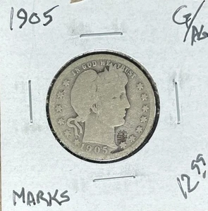 1905 BARBER SILVER QUARTER - GOOD/AG MARKS ~NICE COIN~ - Bild 1 von 2