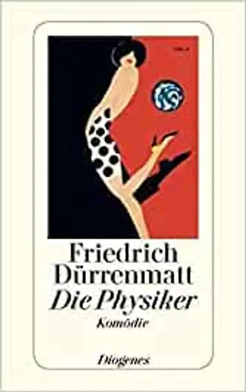 Die Physiker. Eine Komödie in zwei Akten ZUSTAND SEHR GUT - Bild 1 von 1