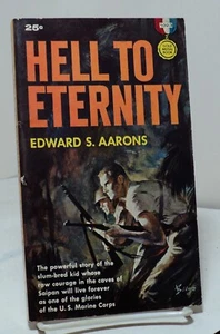 Hell to Eternity by Edward S Aarons - Gold Medal 1023 - 1960 - Picture 1 of 2