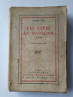 Andre Gide Les Caves Du Vatican (Sotie) 1922 18Ème Édition Nrf Gallimard
