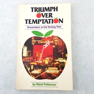 Triumph over Temptation - 1984 Softcover by Ward Patterson - Picture 1 of 11