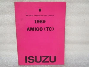 1989 ISUZU ELECTRICAL TROUBLESHOOTING MANUAL AMIGO (TC) 2-90029-913-0 - Picture 1 of 4