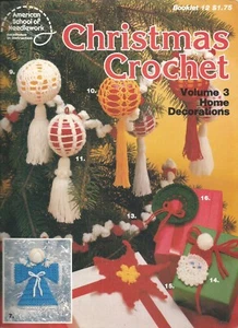 Vintage Christmas Crochet Volume 3 American School Of Needlework Booklet 12 - Picture 1 of 2