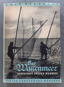 Das Wattenmeer Landschaft ewigen Wandels von Rolf Dircksen von 1951 2. Auflage - Bild 1 von 4