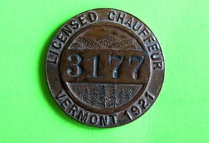 Vintage 1921 Vermont Licensed Chauffeur Drivers Badge - Bild 1 von 2