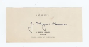 J Edgar Hoover Signed Auto Cut Paper FBI Director JFK Watergate - Picture 1 of 1