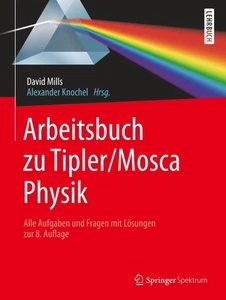 Arbeitsbuch zu Tipler/Mosca, Physik David Mills Taschenbuch XVIII Deutsch 2019 - Bild 1 von 1