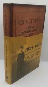 Richard Hallam Mark Beynon SCRIMGEOUR'S SMALL SCRIBBLING DIARY 1914 - 1916 HB - Picture 1 of 1