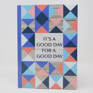 Its A Good Day for A Good Day Jot Journal 5 in x 7 Zoll leer 60 gefütterte Blätter HDCV - Bild 1 von 7