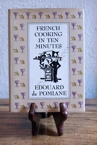 French Cooking in Ten Minutes by Edouard De Pomiane (1986, Hardcover) - Bild 1 von 1