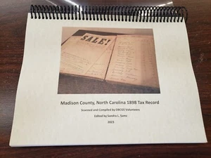 Madison County, North Carolina 1898 TAX RECORDS 2023 Genealogy Book 322 pgs NEW! - Picture 1 of 8