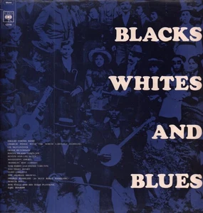 Various Artists Blacks Whites and Blues LP vinyl UK Cbs 1970 mono pressing - Picture 1 of 3