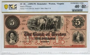 Virginia - Weston - Bank of Weston - 1858-9 $5 - PCGS-B Extremely Fine 40 - PLUS - Picture 1 of 2
