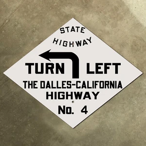 Central Oregon Highway TURN LEFT route 4 road sign diamond 1910s arrow US 97 - Picture 1 of 1