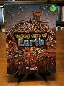 TAKING CARE OF EARTH (Harcourt Science: On-Level Reader - Grade 5) LIKE NEW - Picture 1 of 3