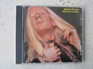 JOHNNY WINTER : STILL ALIVE AND WELL CD