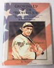 Growing Up With "Shoeless Joe" The Greatest Natural Player in Baseball Histo...
