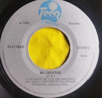 La Banda de los Hechiceros - Mi libertad   Salsa  Ecuador  45rpm  (Hear) - Image 1 of 2