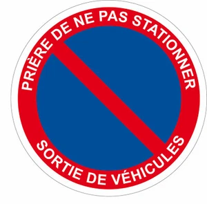 1 x Autocollant interdit stationner sortie véhicule sticker diamètre 20 cm - Bild 1 von 1
