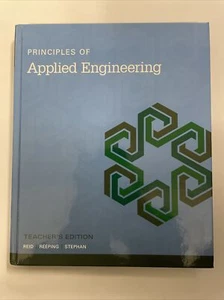 Principles Of Applied Engineering Teachers Ed. Reid, Reeping, Stephan - Picture 1 of 1