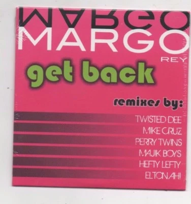 Margo Rey Get Back 2010 Remixes Ultra Rare Remixes CD Mike Cruz, Perry Twins  - Image 1 of 2