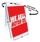 WE SELL MOTOR OIL Signicade 24x36 Aframe Sidewalk Sign Banner Decal AUTOMOTIVE
