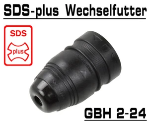 SDS-Plus Schnellspann Bohrfutter Wechsel Futter Passend für Bosch GBH 2-24 DFR - Bild 1 von 2