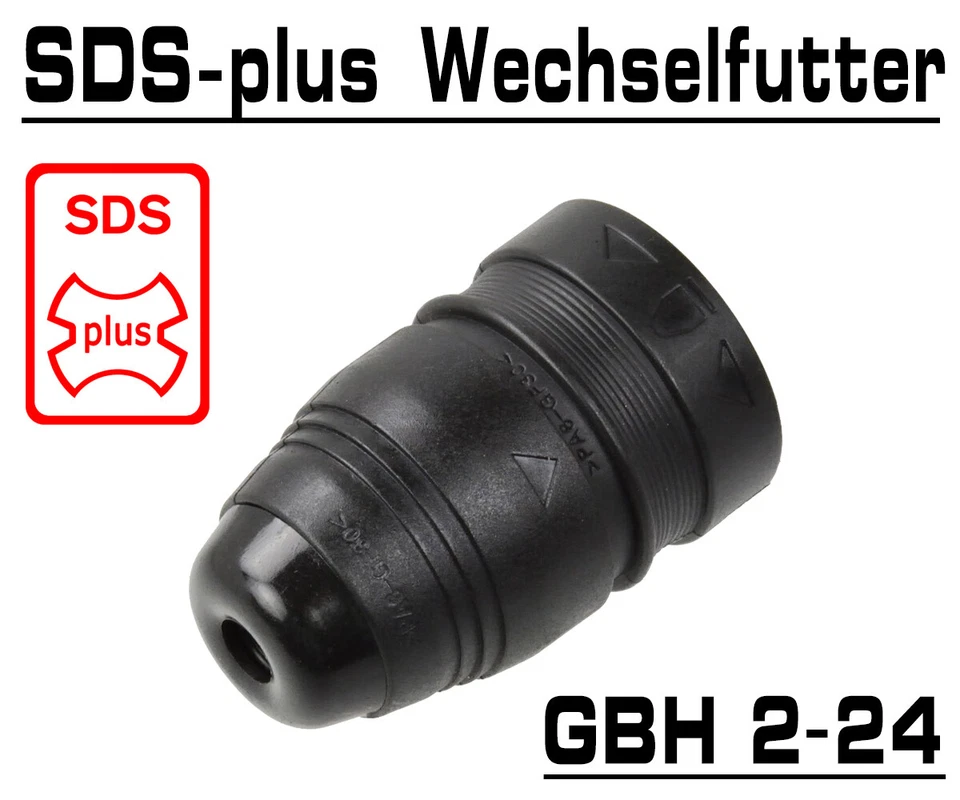 SDS-Plus Schnellspann Bohrfutter Wechsel Futter Passend für Bosch GBH 2-24 DFR - Bild 1 von 2