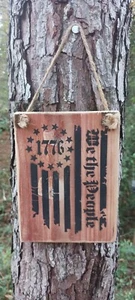 American 1776 Flag We The People Handmade Cedar Wood Sign Wall Hanger Patriotic - Picture 1 of 8